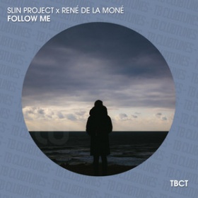 SLIN PROJECT X RENE DE LA MONE - FOLLOW ME